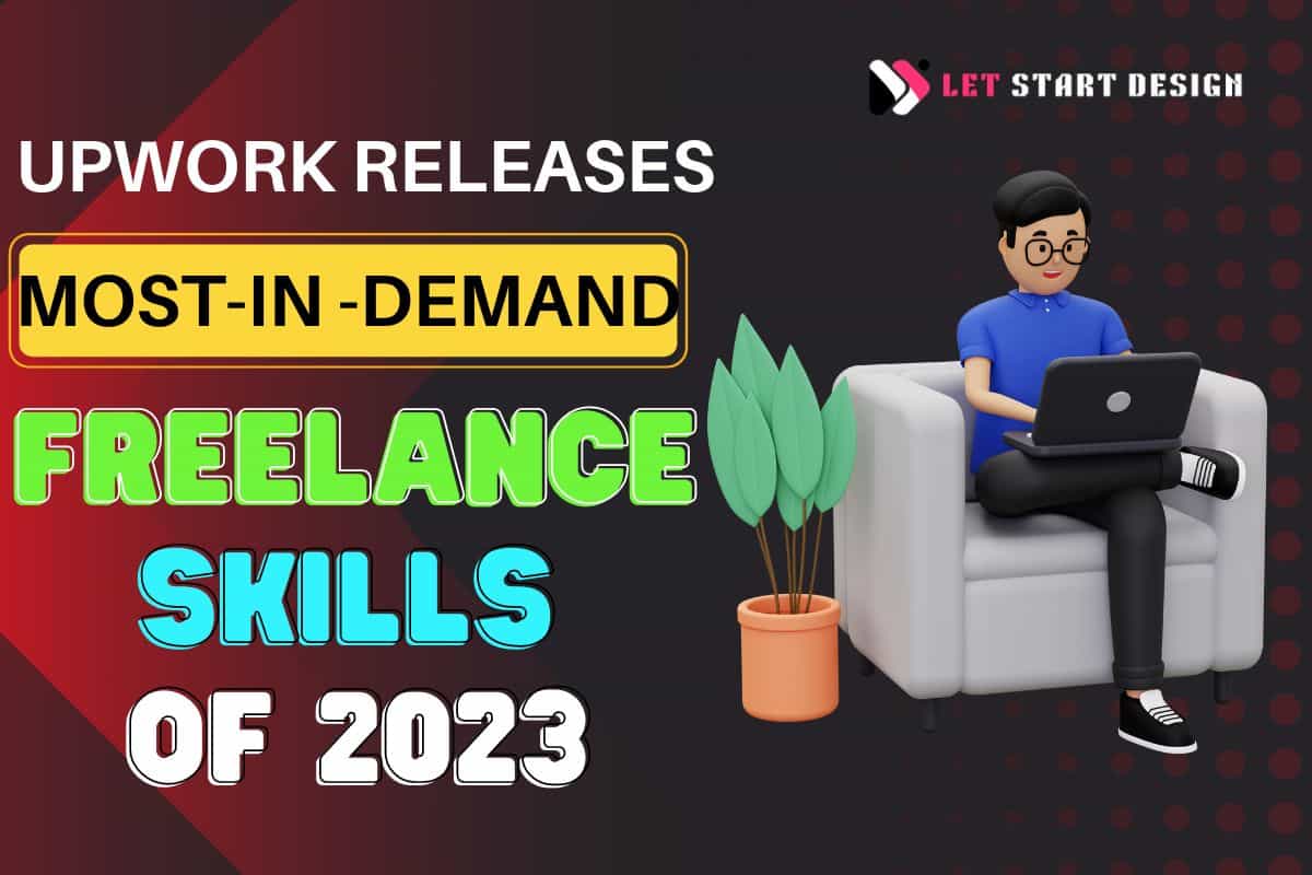 Upwork releases most-in-demand Freelance skills of 2023