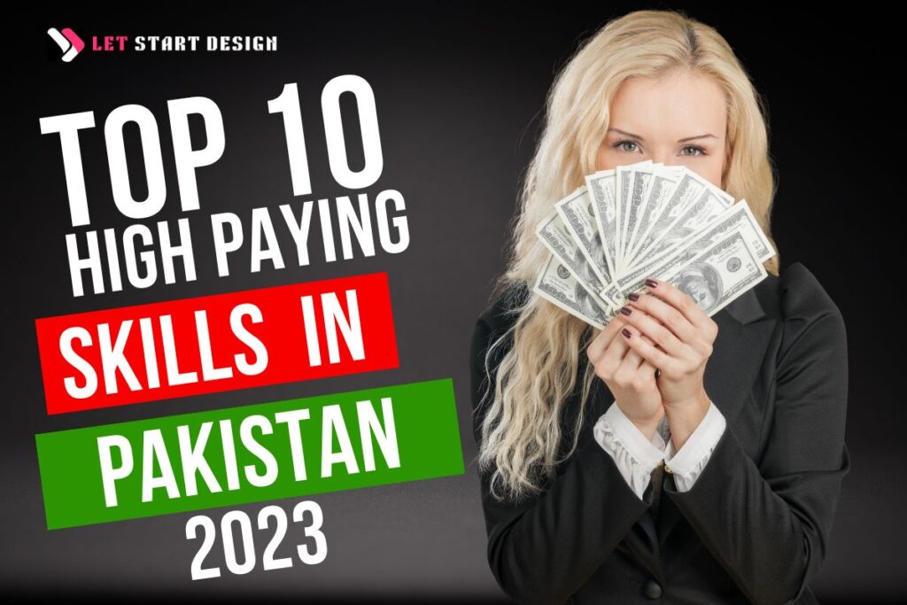 Top 10 High Paying Skills in Pakistan 2023