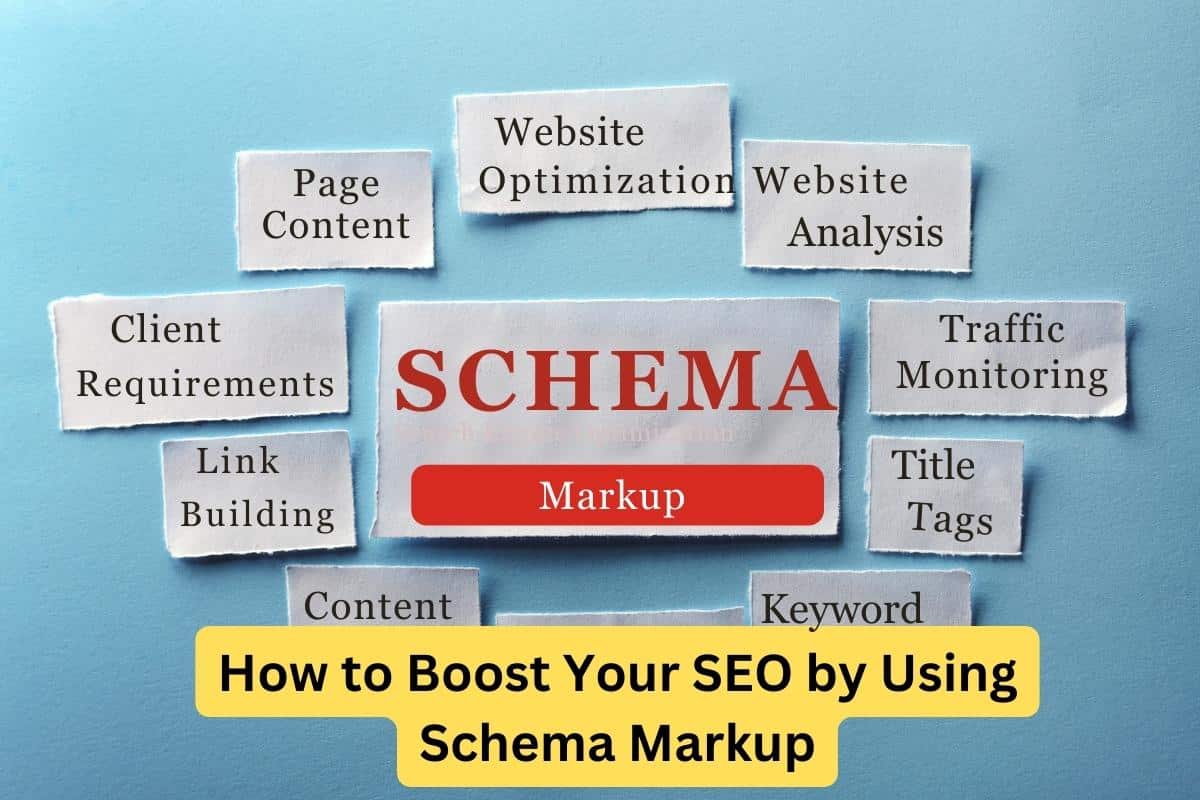 How to Boost Your SEO by Using Schema Markup